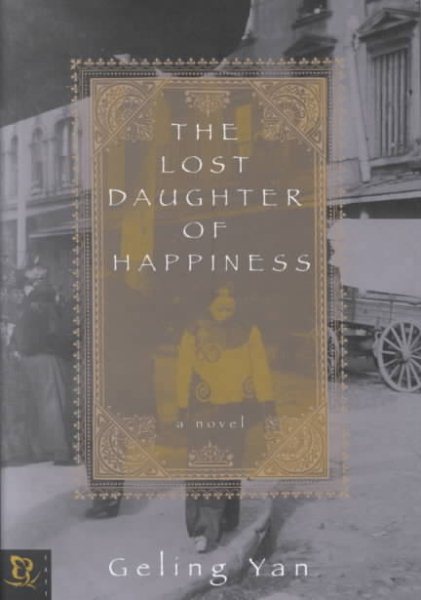 The Lost Daughter of Happiness : A Novel cover