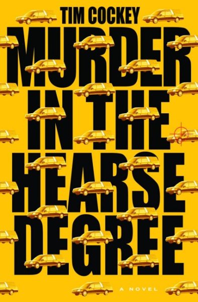 Murder In the Hearse Degree: A Novel cover