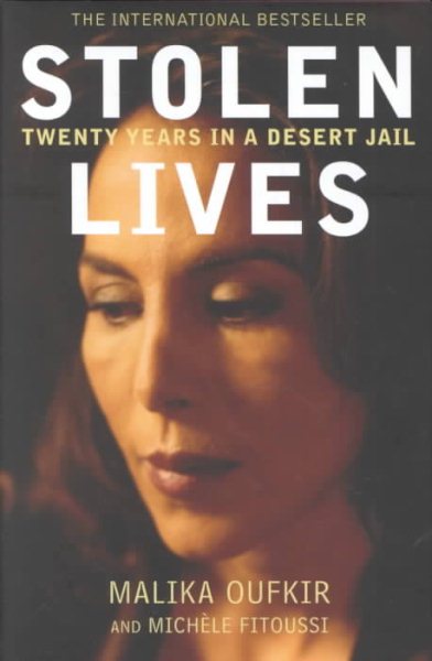 Stolen Lives: Twenty Years in a Desert Jail cover