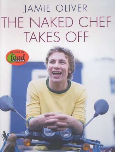The Naked Chef Takes Off cover