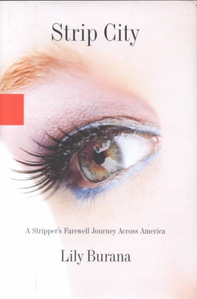 Strip City: A Stripper's Farewell Journey Across America cover