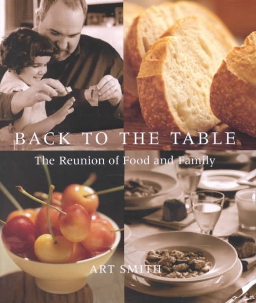 Back to the Table: The Reunion of Food and Family cover
