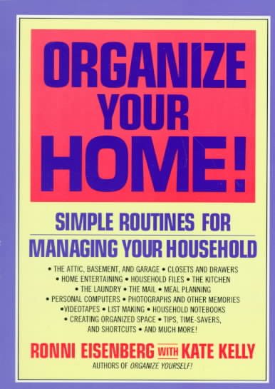 Organize Your Home: Simple Routines for Managing Your Household cover