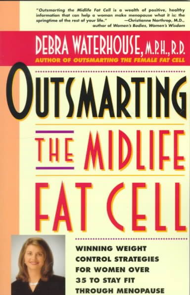 Outsmarting the Midlife Fat Cell cover