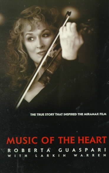 Music of the Heart: The Roberta Guaspari Story cover