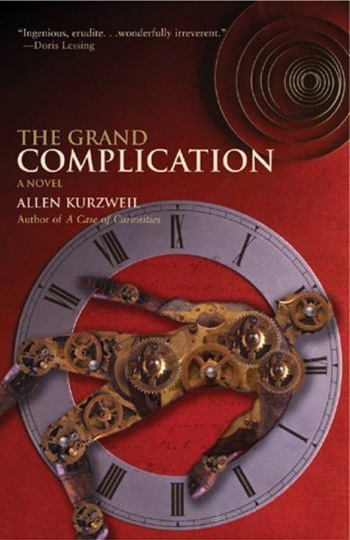 The Grand Complication: A Novel cover
