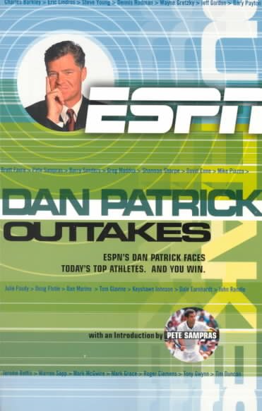 Outtakes: Dan Patrick (ESPN Book) cover