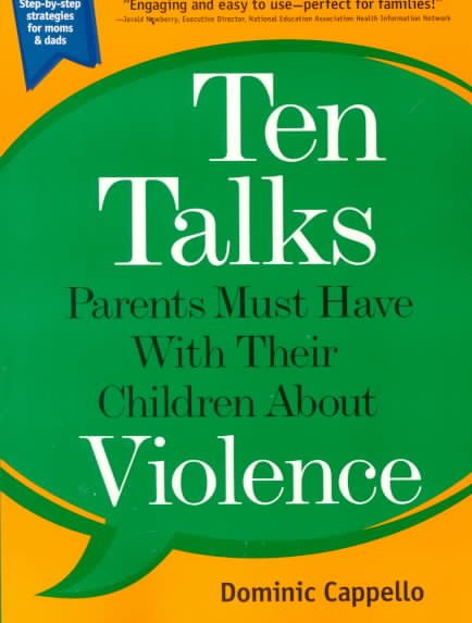 Ten Talks Parents Must Have With Their Children About Violence cover