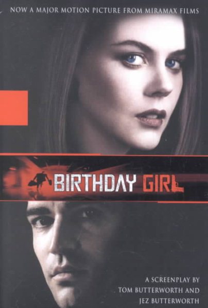 Birthday Girl: A Screenplay