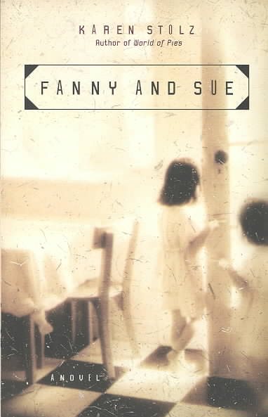 Fanny and Sue: A Novel cover
