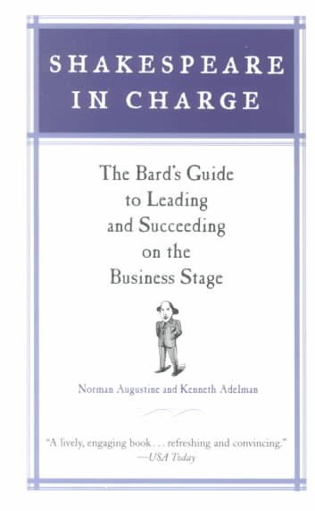Shakespeare in Charge: The Bard's Guide to Leading and Succeeding on the Business Stage cover