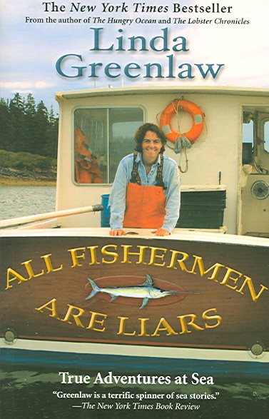 All Fishermen Are Liars: True Tales from the Dry Dock Bar cover