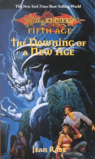 The Dawning of a New Age (Dragonlance Dragons of a New Age, Vol. 1) cover