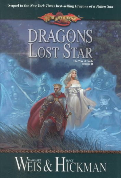 Dragons of a Lost Star (Dragonlance: The War of Souls, Volume II) cover