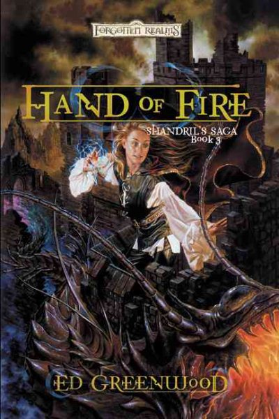Hand of Fire (Forgotten Realms: Shandril's Saga, Book 3) cover