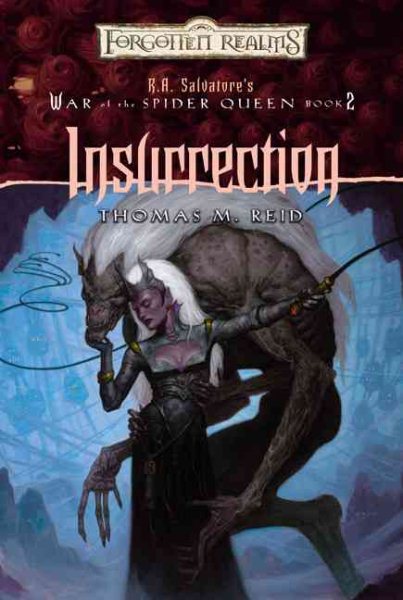 Insurrection (Forgotten Realms: R.A. Salvatore's War of the Spider Queen, Book 2) cover
