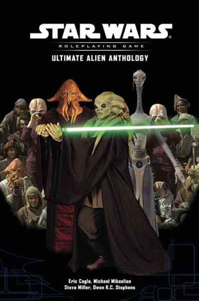Ultimate Alien Anthology (Star Wars Roleplaying Game) cover