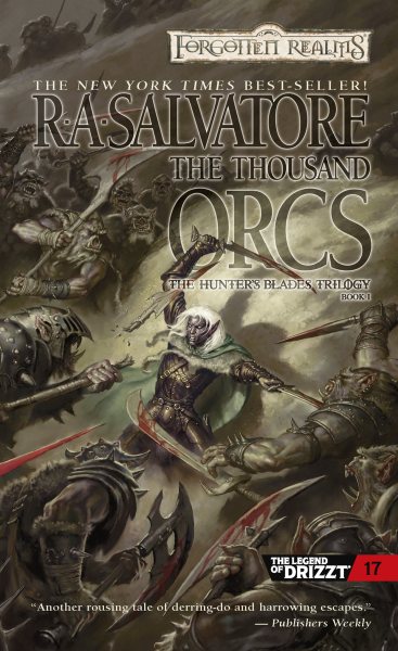 The Thousand Orcs (Drizzt "4: Paths of Darkness") (The Legend of Drizzt) cover