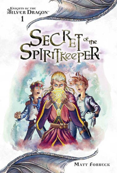 Secret of the Spiritkeeper (Dungeons and Dragons: Knights of the Silver Dragon, Book 1) cover