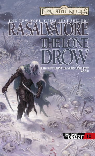 The Lone Drow (Drizzt "4: Paths of Darkness") (The Legend of Drizzt) cover
