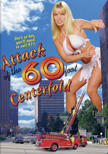 Attack Of The 60 Foot Centerfold cover