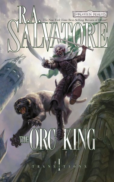 The Orc King: The Legend of Drizzt