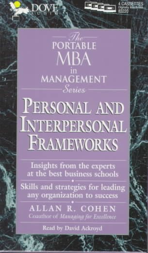 Personal and Interpersonal Frameworks (The Portable MBA in Management) cover