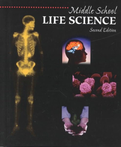 MIDDLE SCHOOL LIFE SCIENCE: STUDENT TEXT cover