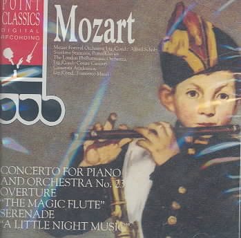 Mozart: Piano Concerto No. 23; Overture The Magic Flute, Serenade Eine kleine Nachtmusik cover