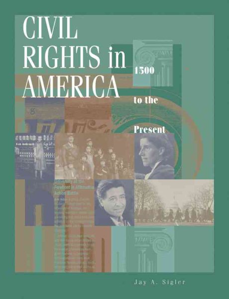 Civil Rights in America: 1500 To the Present cover