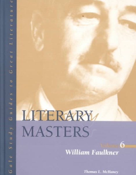 Literary Masters: William Faulkner (LITERARY MASTERS SERIES) cover