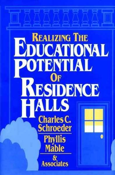 Realizing the Educational Potential of Residence Halls cover