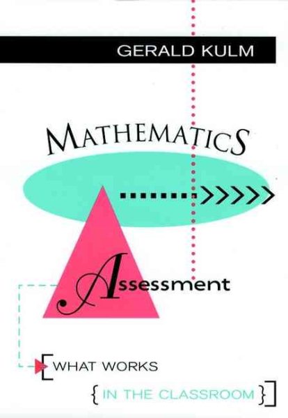 Mathematics Assessment: What Works in the Classroom cover