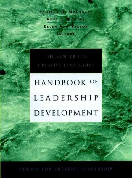 The Center for Creative Leadership Handbook of Leadership Development (J-B CCL (Center for Creative Leadership)) cover