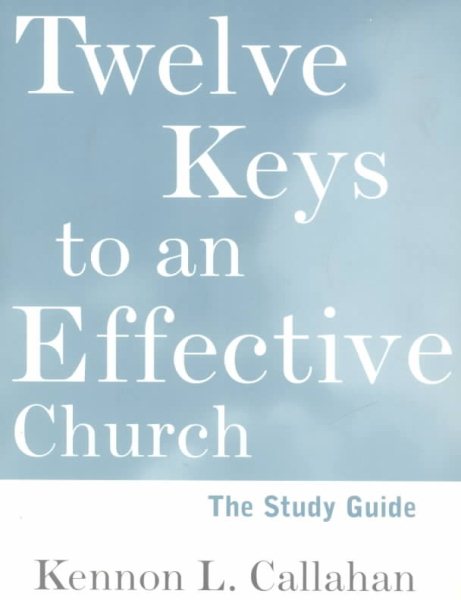 Twelve Keys to an Effective Church, Study Guide: Strategic Planning for Mission cover
