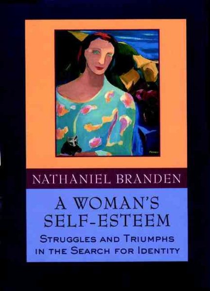 A Woman's Self-Esteem: Struggles and Triumphs in the Search for Identity cover