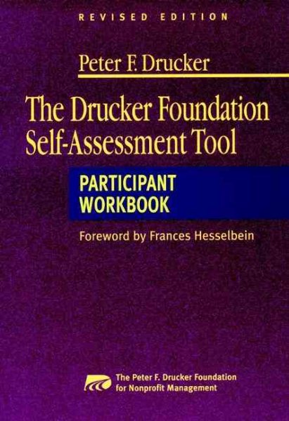 The Drucker Foundation Self-Assessment Tool: Participant Workbook cover