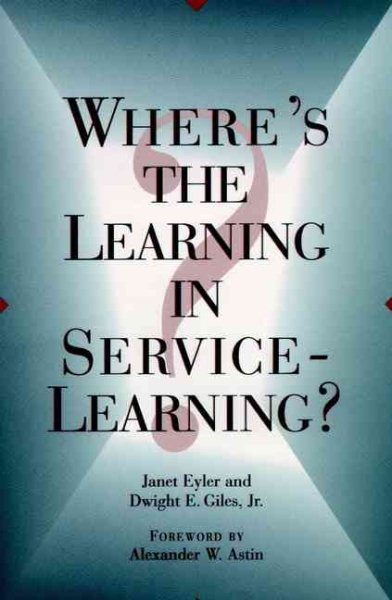 Where's the Learning in Service-Learning? cover