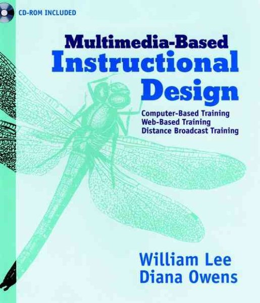 Multimedia-Based Instructional Design : Computer-Based Training, Web-Based Training, and Distance Learning cover