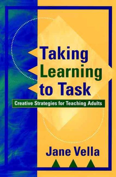 Taking Learning to Task: Creative Strategies for Teaching Adults cover