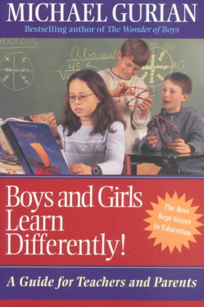 Boys and Girls Learn Differently!: A Guide for Teachers and Parents cover