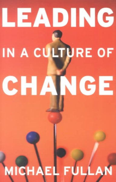 Leading in a Culture of Change cover