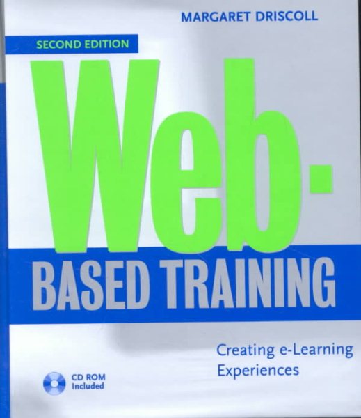 Web-Based Training: Creating e-Learning Experiences cover