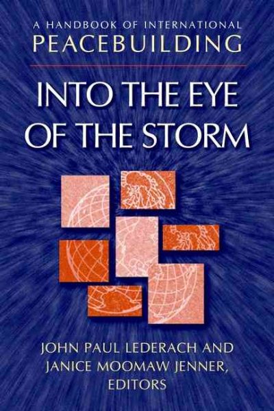 A Handbook of International Peacebuilding: Into The Eye Of The Storm cover