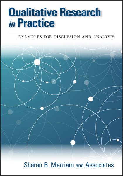 Qualitative Research in Practice: Examples for Discussion and Analysis cover