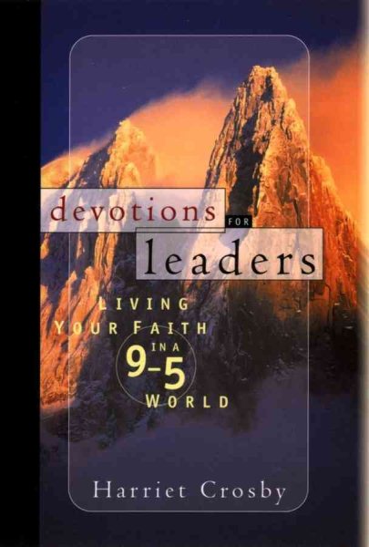 Devotions for Leaders: Living Your Faith in a 9-to-5 World cover