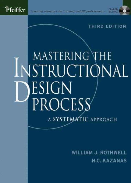 Mastering the Instructional Design Process with CD-Rom: A Systematic Approach, Third Edition cover