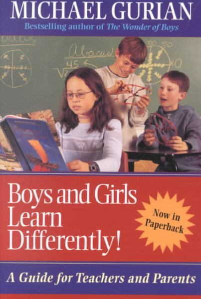 Boys and Girls Learn Differently!: A Guide for Teachers and Parents cover