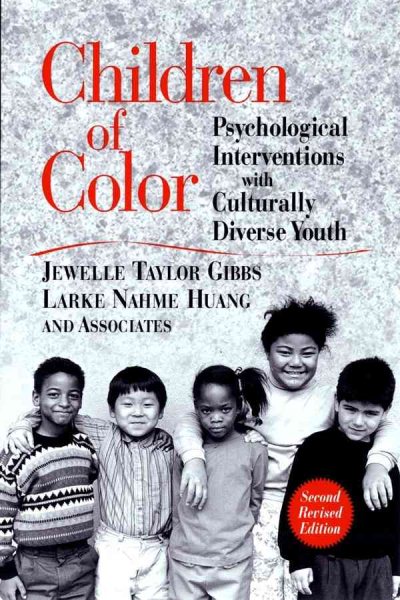 Children of Color: Psychological Interventions with Culturally Diverse Youth