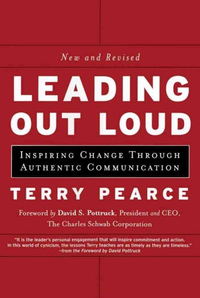 Leading Out Loud: Inspiring Change Through Authentic Communications, New and Revised cover